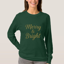Merry & Bright Gold Shirt | Elegantes Weihnachts-T