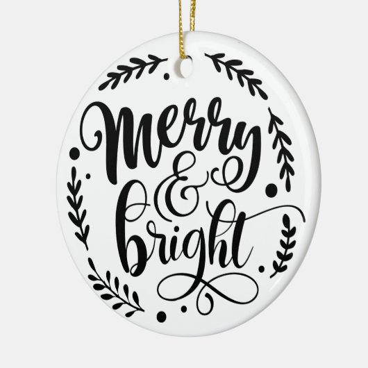 Merry & Bright Hand Script | B&W Keramik Ornament (Links)