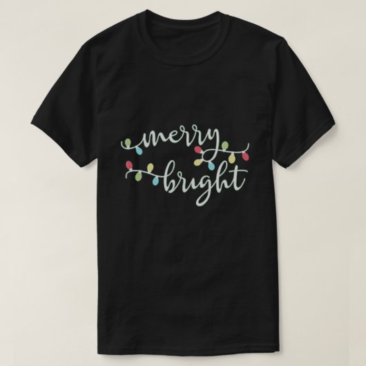 "Merry & Bright Holiday Graphic T - Shirt (Design vorne)