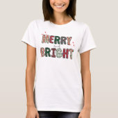 Merry&Bright Moderne Niedliche Weihnachtsfrauen T-Shirt (Vorderseite)
