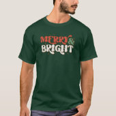 Merry & Bright Retro Weihnachten T-Shirt (Vorderseite)
