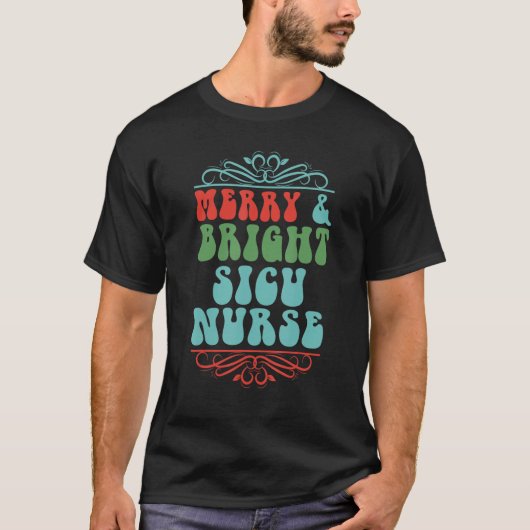 Merry & bright sicu nurse T-Shirt (Vorderseite)