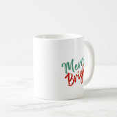 Merry & Bright-Skriptdesign Kaffeetasse (VorderseiteRechts)