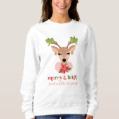 Merry & Bright (und ein bisschen sassy) Urlaub Sweatshirt (Vorderseite)