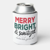 Merry Bright und Sanitized | Alkohol tötet Keime Dosenkühler (Kanne Rückseite)