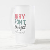Merry Bright und Sanitized | Alkohol tötet Keime Mattglas Bierglas (Vorderseite Links)