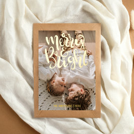 Merry & Bright Was für ein Jahr Foto Weihnachten Folien Feiertagspostkarte