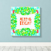 Merry & Bright Wreath Leinwanddruck (Insitu (Holzboden))