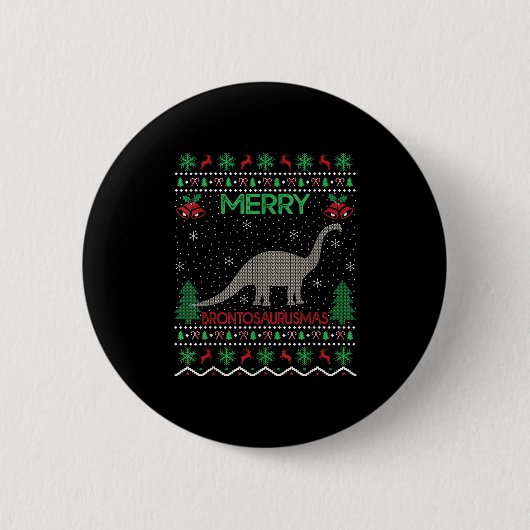 Merry Brontosaurus Xmas Gift Ugly Brontosaurus Chr Button (Vorderseite)