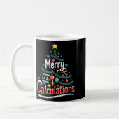 Merry Calculations Funny Math Teacher Christmas Kaffeetasse (Links)