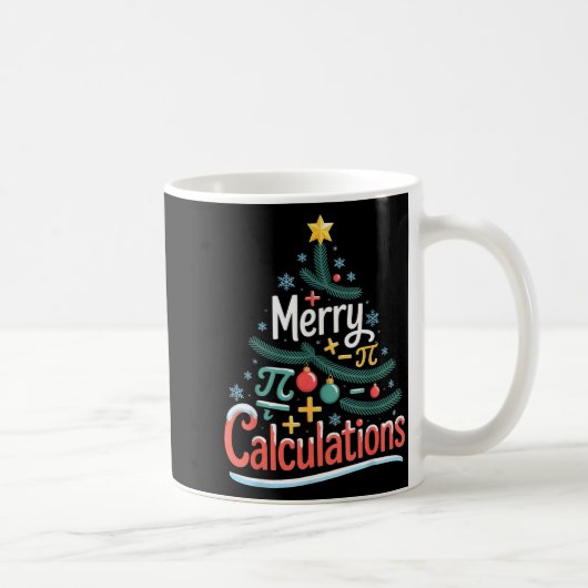 Merry Calculations Funny Math Teacher Christmas Kaffeetasse (Rechts)
