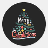 Merry Calculations Funny Math Teacher Christmas Runder Aufkleber (Vorderseite)