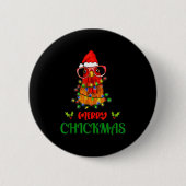 Merry Chickmas Ornament Lights Chicken Farmer Chri Button (Vorderseite)
