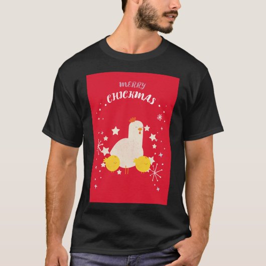 Merry Chickmas T-Shirt (Vorderseite)