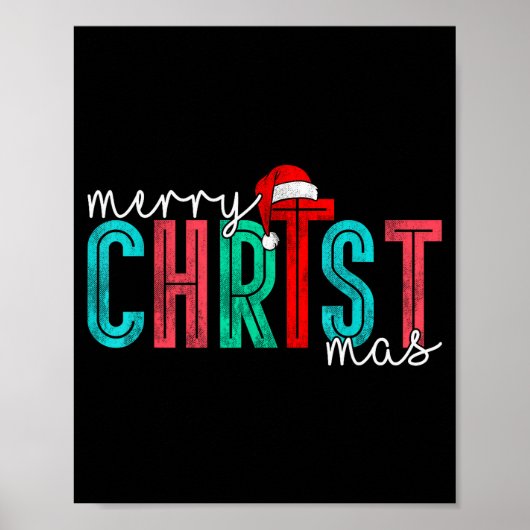 Merry Christ Mas Christian God Matching Christmas Poster (Vorne)