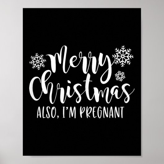 Merry Christmas Also Im Pregnant Holiday Baby Anno Poster (Vorne)