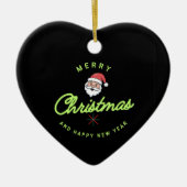 Merry Christmas and Happy New Year Keramik Ornament (Vorne)
