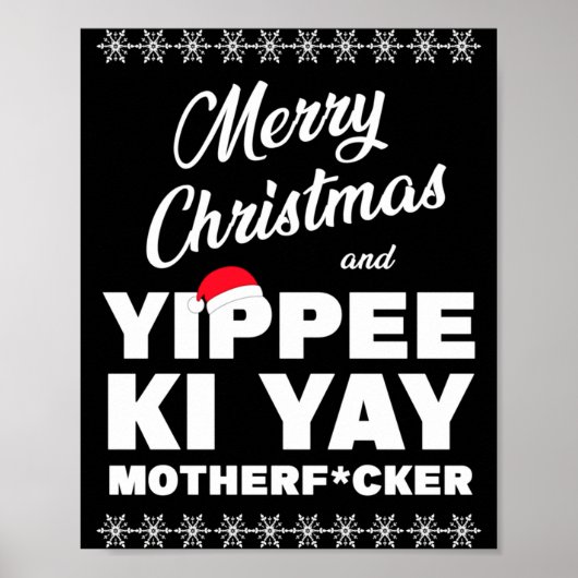 Merry Christmas And Yippee Ki Yay Motherfcker Die  Poster (Vorne)