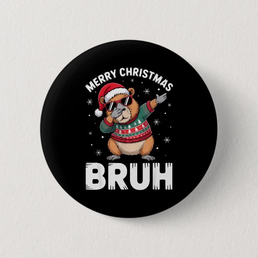 Merry Christmas Bruh Capybara Dabbing Santa Hat Xm Button (Vorderseite)