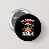 Merry Christmas Bruh Funny Cat Kitten Xmas Men Boy Button (Vorne & Hinten)
