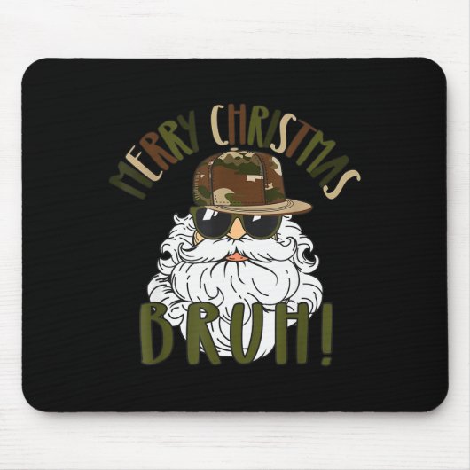 Merry Christmas Bruh Funny Santa Bruh Camo Xmas Pa Mousepad (Vorne)