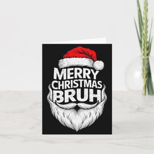 Merry Christmas Bruh Funny Santa Claus Family Xmas Karte (Vorderseite)