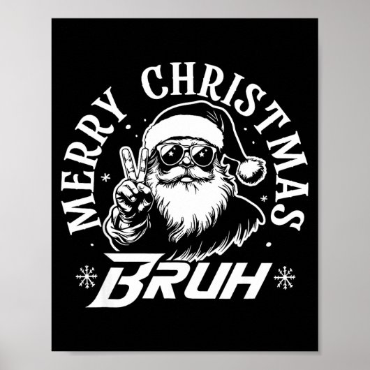Merry Christmas Bruh Funny Santa Claus Retro Men W Poster (Vorne)
