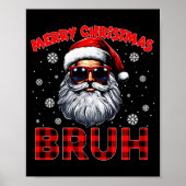 Merry Christmas Bruh Red Plaid Funny Santa Claus M Poster (Vorne)