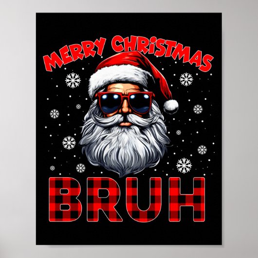 Merry Christmas Bruh Red Plaid Funny Santa Claus M Poster (Vorne)