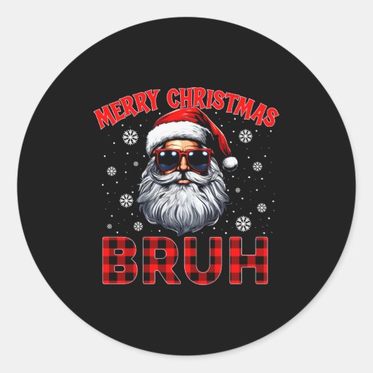 Merry Christmas Bruh Red Plaid Funny Santa Claus M Runder Aufkleber (Vorderseite)