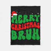 Merry Christmas Bruh Xmas Lights Santa Hat Mens Bo Fleecedecke (Vorderseite)