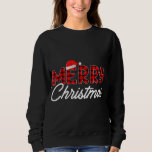 Merry Christmas Buffalo Pläd Red Santa Hat Xmas P Sweatshirt<br><div class="desc">Merry Christmas Buffalo Pläd Red Santa Hat Xmas Pajamas</div>