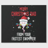 Merry Christmas Dad From Your Fastest Swimmer Geschenkpapier (Flach)