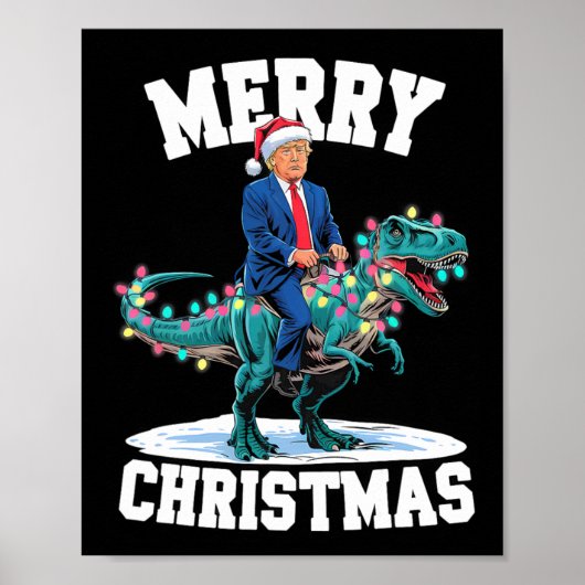 Merry Christmas Dino Donald Trump Dinosaur T-rex X Poster (Vorne)