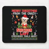 Merry Christmas From The Shichon Dog Lady Everybod Mousepad (Vorne)