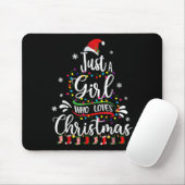 Merry Christmas Just A Girl Who Loves Christmas Tr Mousepad (Mit Mouse)