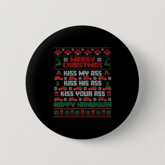 Merry Christmas Kiss My Hiss Your Happy Hanukkah Button (Vorderseite)