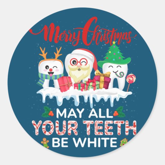 Merry Christmas May All Your Teeth Be White Dental Runder Aufkleber (Vorderseite)
