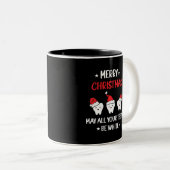 Merry Christmas - May All Your Teeth Be White Zweifarbige Tasse (VorderseiteRechts)