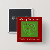 MERRY CHRISTMAS MAY JESUS LEBEN IN IHREM HERZEN BUTTON (Vorne & Hinten)