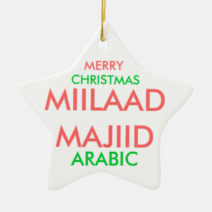 MERRY, CHRISTMAS, MIILAAD MAJIID, ARABIC KERAMIK ORNAMENT