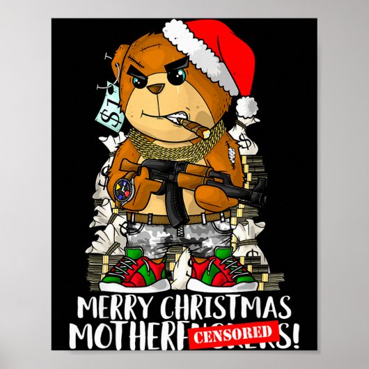 Merry Christmas Motherfker! Hip Hop Teddy Bear Xma Poster (Vorne)
