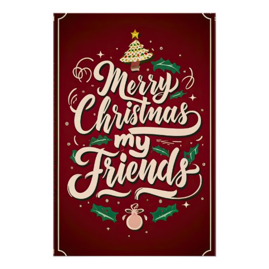 Merry Christmas, my friend Poster (Vorderseite)