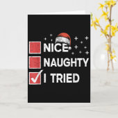 Merry Christmas Nice Naughty I Tried Christmas Lis Karte (Gelbe Blume)