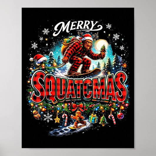 Merry Christmas Squatchmas Funny Bigfoot Snowboard Poster (Vorne)