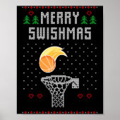 Merry Christmas Swishmas Basketball Xmas Gift Ugly Poster (Vorne)
