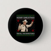 Merry Christmas To All You Sumes Ugly Sweater Vint Button (Vorderseite)