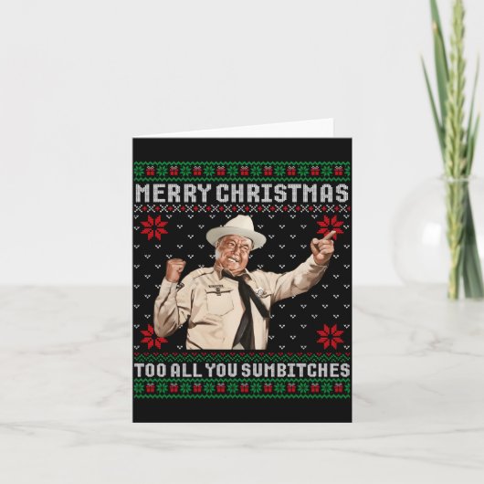 Merry Christmas To All You Sumes Ugly Sweater Vint Karte (Vorderseite)