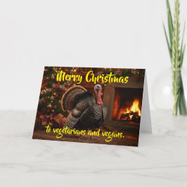 Merry Christmas to vegetarians and vegans. Karte