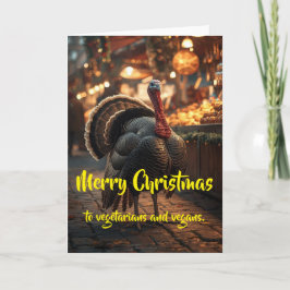 Merry Christmas to vegetarians and vegans. Karte